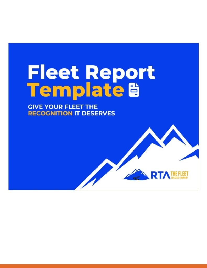 Cover of the RTA Fleet Report Template, titled Give Your Fleet the Recognition It Deserves, with a blue mountain graphic
