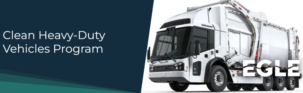 Clean Heavy-Duty Vehicles Program text with white electric refuse truck and EGLE logo